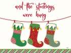 And the Stockings Were Hung Art Print