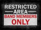 Band Members Only Art Print