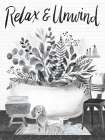 Relax And Unwind Art Print