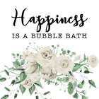 Happiness is a Bubble Bath Art Print