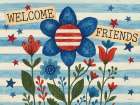 Patriotic Welcome Friends Art Print
