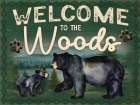 Welcome to the Woods Art Print