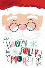 Happy Jolly Merry Santa Art Print