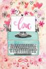 Love Valentine Art Print