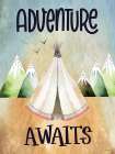Adventure Awaits Art Print