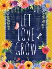 Let Love Grow Here Art Print