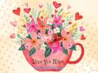 Love You More Floral Coffee Cup Art Print