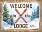 Welcome to the Lodge Art Print