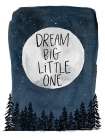 Dream Big Moon Art Print