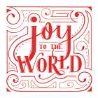 Joy to the World Art Print