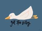 Got too Silly Art Print