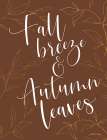 Fall Breeze And Autumn Leaves Art Print
