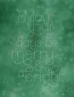 Merry And Bright Art Print