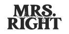 Mrs. Always Right Art Print