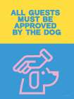 Approved by the Dog Art Print