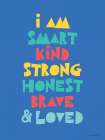 I Am Smart├óΓé¼┬ª Art Print by Seven Trees Design