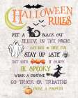 Halloween Rules Art Print