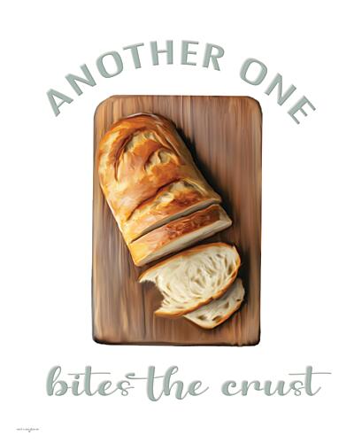 Another One Bites the Crust Art Print