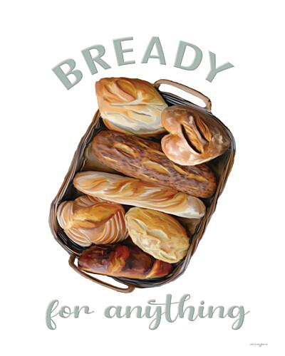 Bready for Anything Gold Print