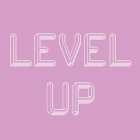 Level Up Art Print