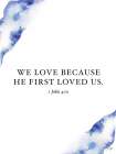 First Loved Us I Art Print