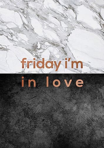 Friday Im In Love Quote Minimalist Print