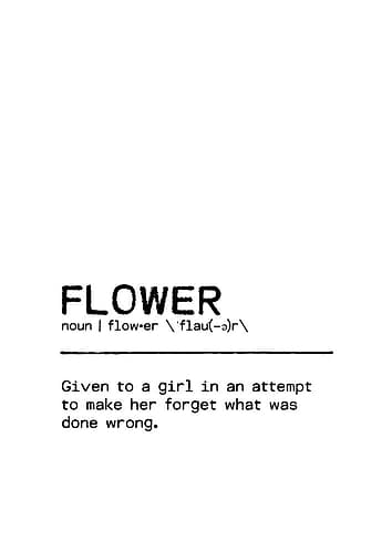 Quote Flower Wrong Minimalist Print