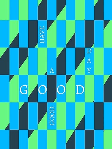Have a good good day Minimalist Print