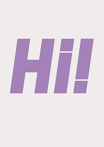Hi Minimalist Print