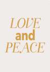 Love and Peace Art Print