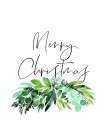 Watercolor greenery Merry Christmas Art Print