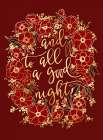 And to all a good night - red Art Print