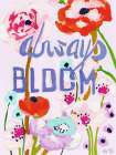 Always Bloom Red Art Print