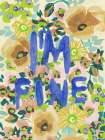 Im fine Blue Art Print