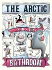 The Arctic In the Bathroom Art Print