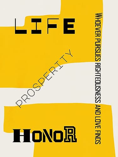 Bible verse - Life prosperity and Honor Art Print