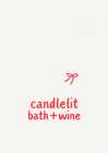 Candlelit bath + Wine Art Print