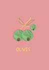 Olives in Pink Art Print