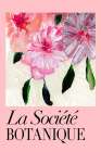 La SocieI├é∩┐╜teI├é∩┐╜ Botanique Pink Flowers Art Print