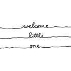 Welcome Little One Minimalist Print