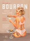 Babes of Bourbon Vol 16 Vintage Vodka Martini Pin Up Girl Art Print