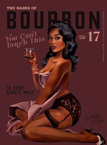 Babes of Bourbon Cant Touch This. Sexy Retro Pin Up Girl Whiskey Art Fashion Print