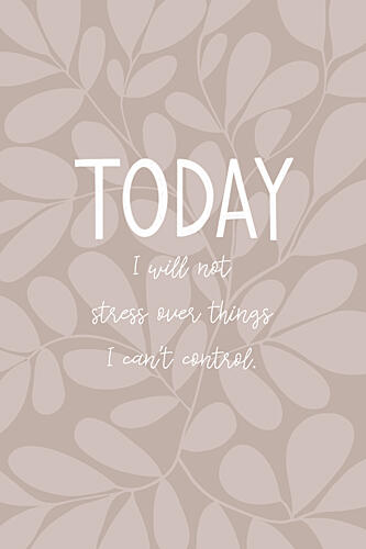 Today No Stress Art Print by EMELIEmaria