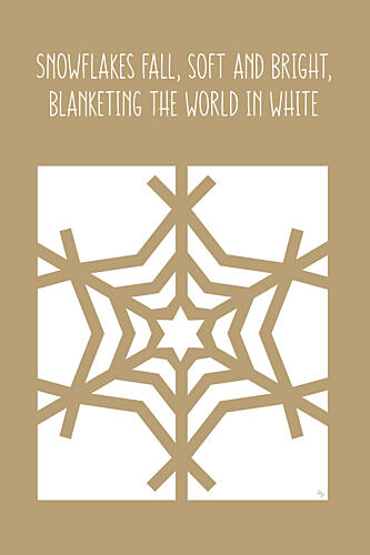 Winter Snowflake Quote Art Print by Martina