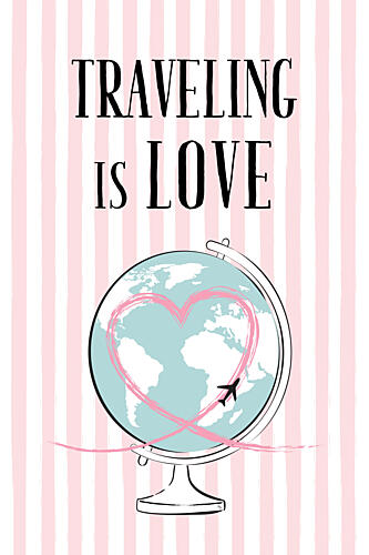 Traveling Is Love Globe Art Print by Martina