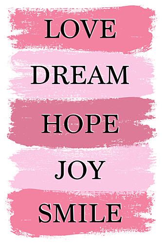 Pink Inspirational Words Art Print by Martina