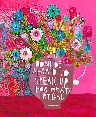 Speak the Truth Art Print