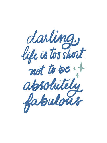 Life Is Too Short Blue Art Print by Anis Illustration