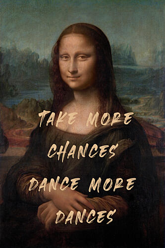 Mona Lisa Dance Message Inspirant reproduction
