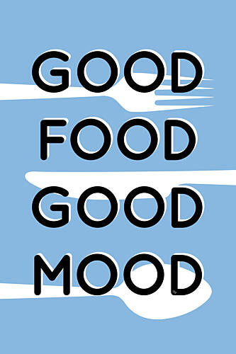 Good Food Good Mood Art Print by Martina
